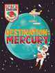 Book cover of: Space Station Academy: Destination Mercury. By: Sally Spray