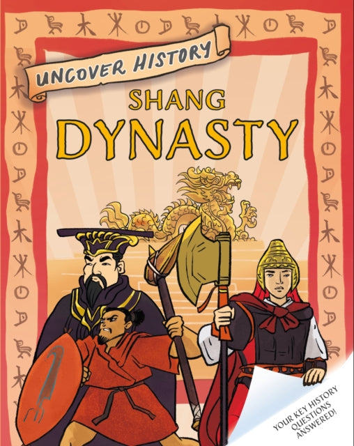 Book cover of: Uncover History: Shang Dynasty. By: Geoff Barker