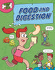 Book cover of: Inside Your Body: Food and Digestion