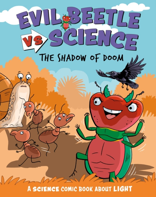 Book cover of: Evil Beetle Versus Science: The Shadow of Doom. By: Paul Mason