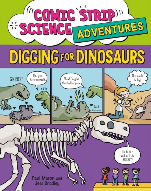 Book cover of: Comic Strip Science Adventures: Digging for Dinosaurs