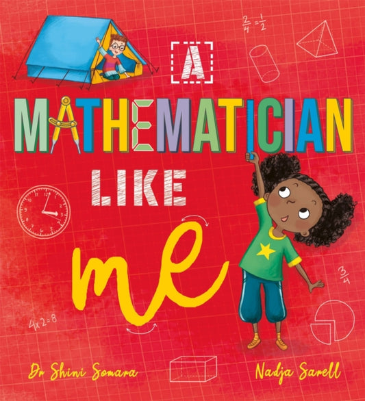 Mathematician Like Me 9781526361981 Shini Somara