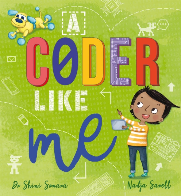 Book cover of: Coder Like Me. By: Shini Somara