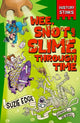 History Stinks!: Wee, Snot and Slime Through Time 9781526366528 Suzie Edge