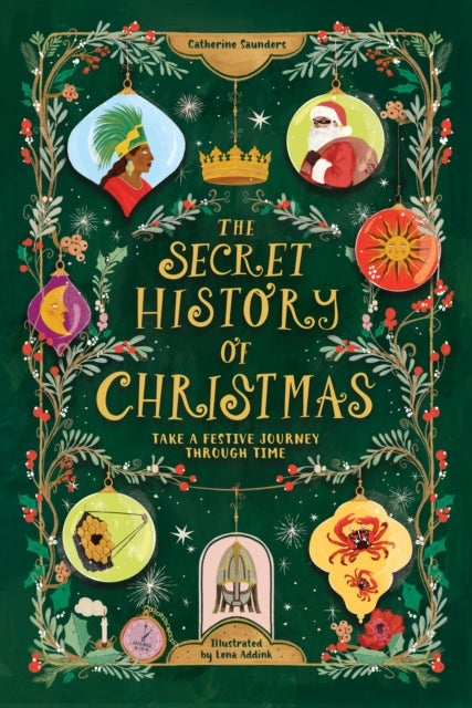 Book cover of: The Secret History of Christmas