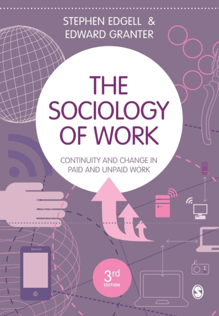 Book cover of: Sociology of Work. By: Stephen Edgell