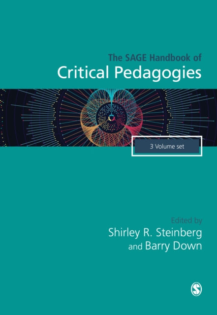 Book cover of: SAGE Handbook of Critical Pedagogies. By: Shirley R. Steinberg