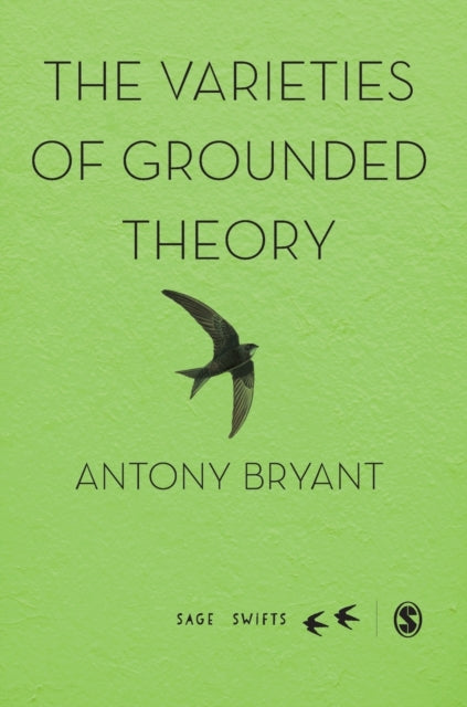 Book cover of: Varieties of Grounded Theory. By: Antony Bryant