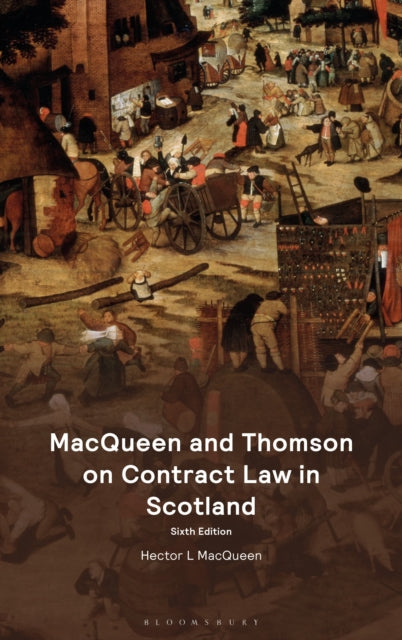 Book cover of: MacQueen and Thomson on Contract Law in Scotland. By: Hector L. MacQueen