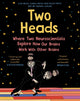 Book cover of: Two Heads. By: Uta Frith