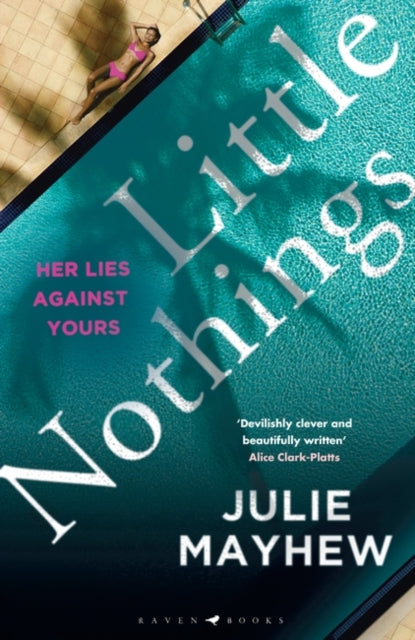 Book cover of: Little Nothings. By: Julie Mayhew