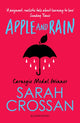 Apple and Rain 9781526606761 Sarah Crossan