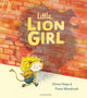 Little Lion Girl 9781526619624 Olivia Hope