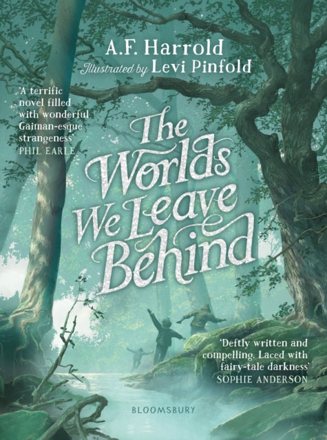 Book cover of: Worlds We Leave Behind. By: A. F. Harrold
