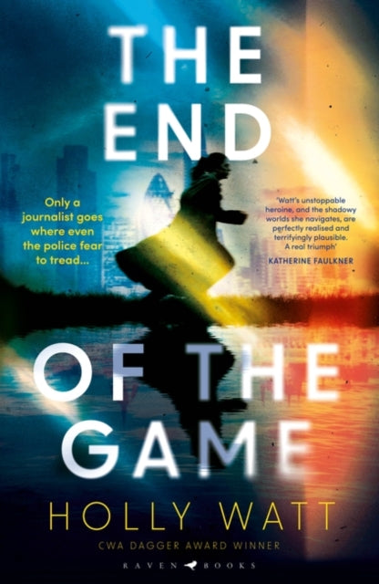 Book cover of: End of the Game. By: Holly Watt