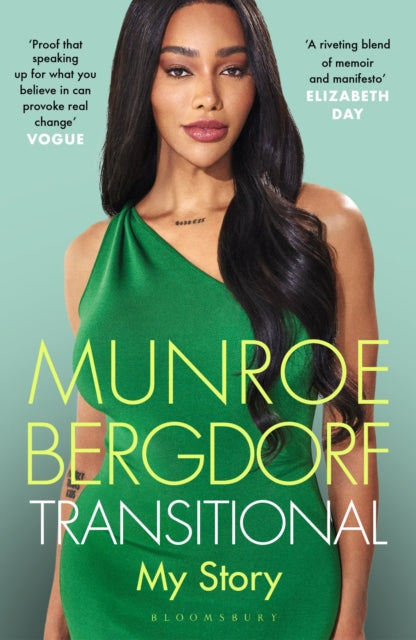 Transitional, The landmark manifesto from the pioneering activist and model 9781526630322 Munroe Bergdorf