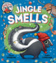 Book cover of: Jingle Smells. By: Mark Sperring