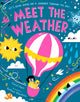 Meet the Weather 9781526639813 Caryl Hart