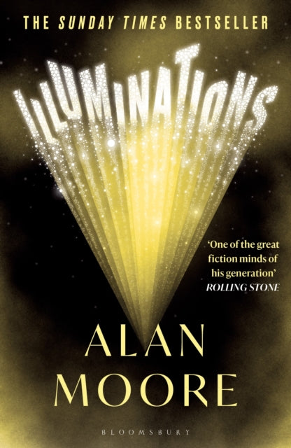 Book cover of: Illuminations. By: Alan Moore
