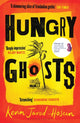 Hungry Ghosts, Winner of the 2024 Walter Scott Prize for Historical Fiction 9781526644459 Kevin Jared Hosein