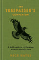Trespasser's Companion 9781526646453 Nick Hayes
