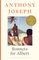 Sonnets for Albert, Winner of the T S Eliot Prize 2022 9781526649942 Anthony Joseph