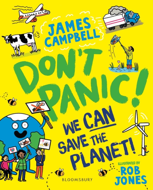 Don't Panic! We CAN Save The Planet 9781526658944 James Campbell