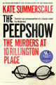 Peepshow, The thrilling new page-turner from Britain’s top-selling true crime writer 9781526660480 Kate Summerscale