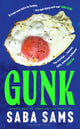Book cover of: Gunk