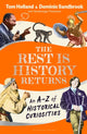 Rest is History Returns, An A–Z of Historical Curiosities 9781526668646 Goalhanger Podcasts