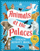 Book cover of: Historic Royal Palaces: Animals at the Palaces Sticker Activity Book