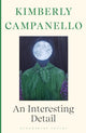 Interesting Detail 9781526680594 Kimberly Campanello