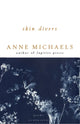 Book cover of: Skin Divers. By: Anne Michaels