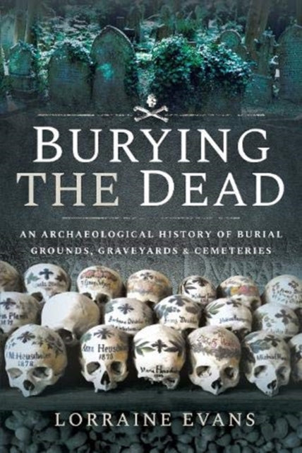 Book cover of: Burying the Dead. By: Lorraine Evans