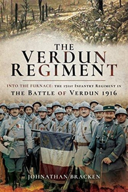 Book cover of: Verdun Regiment. By: Johnathan Bracken
