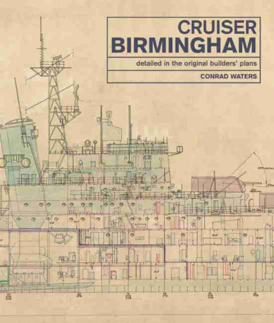 Book cover of: Cruiser Birmingham. By: Conrad Waters
