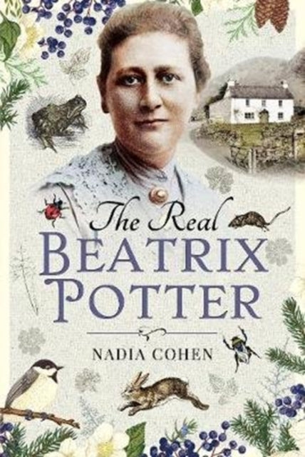 Book cover of: Real Beatrix Potter. By: Nadia Cohen