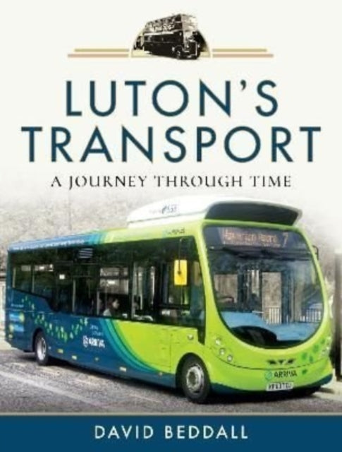 Book cover of: Luton's Transport. By: David Beddall