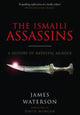 Book cover of: Ismaili Assassins. By: James Waterson