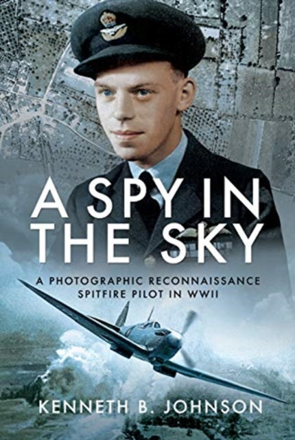 Book cover of: Spy in the Sky. By: Kenneth B. Johnson