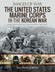 Book cover of: United States Marine Corps in the Korean War. By: Green, Michael