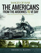 Book cover of: Americans from the Ardennes to VE Day. By: Brooke S. Blades