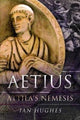 Book cover of: Aetius. By: Ian Hughes