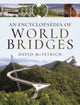 Book cover of: Encyclopaedia of World Bridges. By: David McFetrich