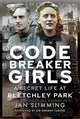 Book cover of: Codebreaker Girls. By: Jan Slimming
