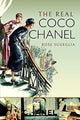 Book cover of: Real Coco Chanel. By: Rose Sgueglia