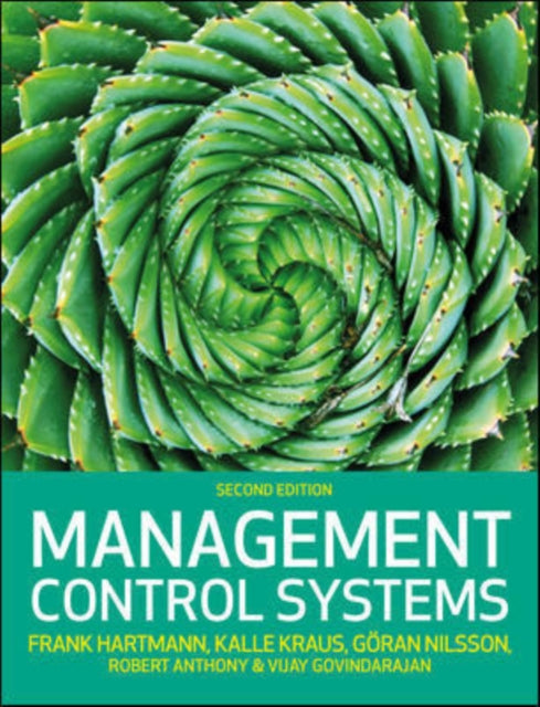 Book cover of: Management Control Systems, 2e. By: Frank Hartmann