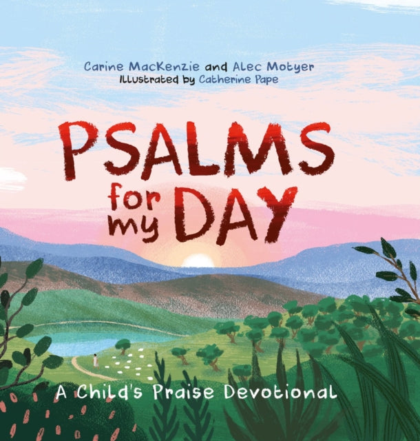 Book cover of: Psalms for My Day. By: Carine MacKenzie