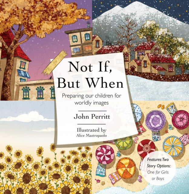 Book cover of: Not If, But When. By: John Perritt