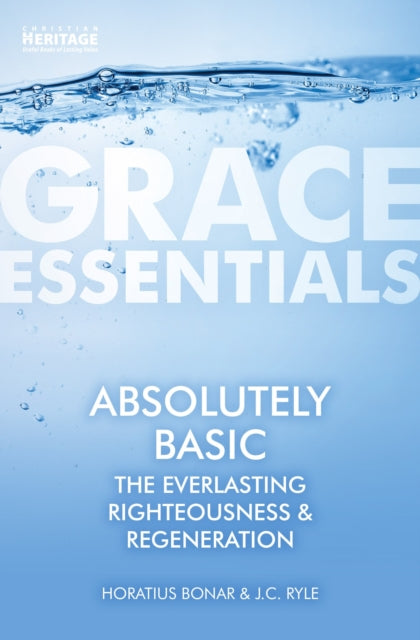 Book cover of: Absolutely Basic. By: Horatius Bonar